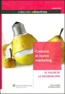Conozca el nuevo marketing el valor de la información
