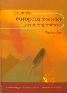Cuentos europeos modernos y contemporáneos Ilustrados