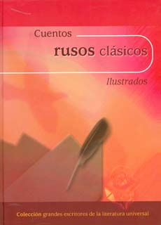 Cuentos rusos clásicos Ilustrados