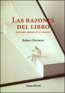 Las razones del libro futuro presente y pasado