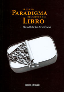 El nuevo paradigma del sector del libro