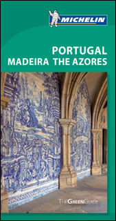 The Green Guide Portugal Madeira the Azores