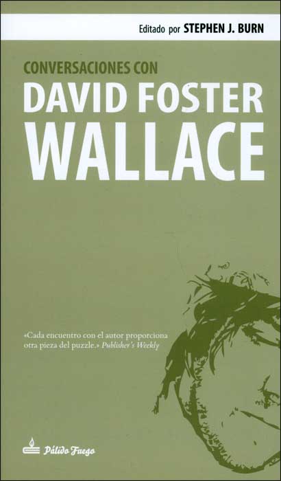 Conversaciones con David Foster Wallace