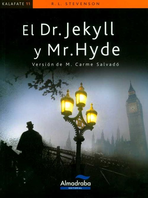 El Dr Jekyll y Mr Hyde