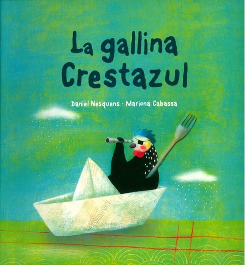 La gallina crestazul Tapa Rústica