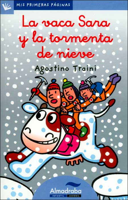 La vaca Sara y la tormenta de nieve