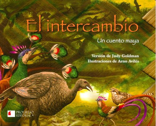 El intercambio Un cuento maya