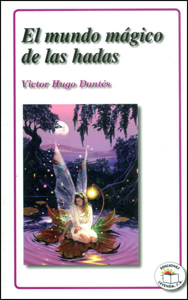 El mundo mágico de las hadas