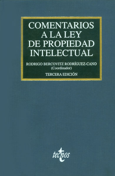 Comentarios a la lay de propiedad intelectual