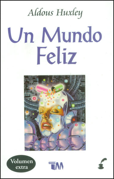 Un mundo feliz