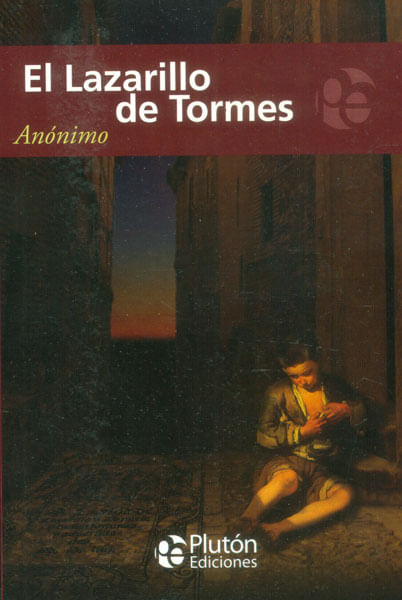 El lazarillo de Tormes