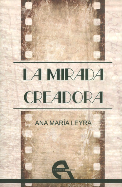 La mirada creadora