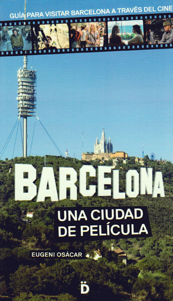 barcelona-una-ciudad-de-pelicula-9788494143809-PROM