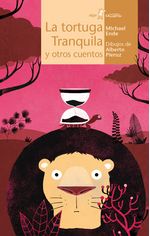 la-tortuga-tranquila-y-otros-cuentos-9788498456370