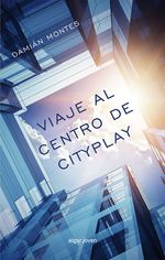 viaje-al-centro-de-cityplay-9788498457803-prom