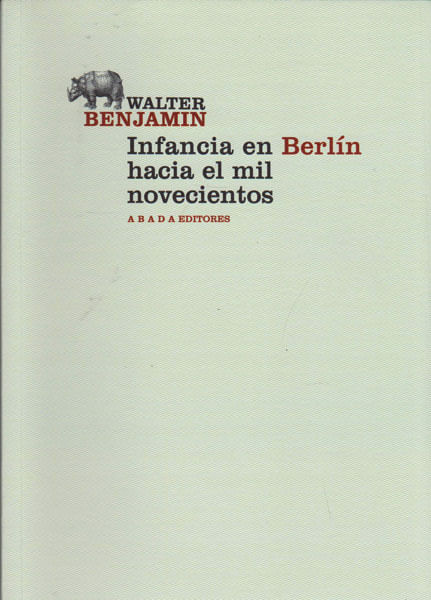 Infancia en Berlín hacia el mil novecientos