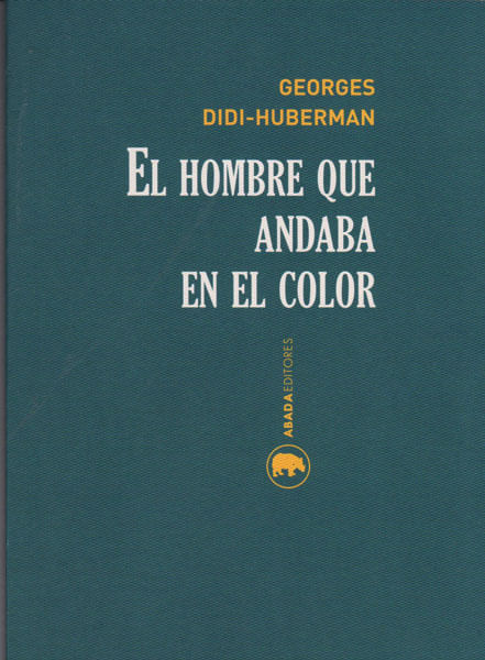 el-hombre-que-andaba-en-el-color-9788416160174-prom