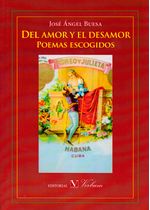 Del-amor-y-el-desamor-poemas-escogidos-9788479628802-prom