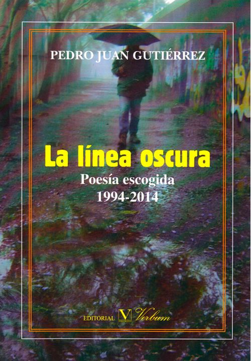 La línea oscura Poesía escogida 1994  2014