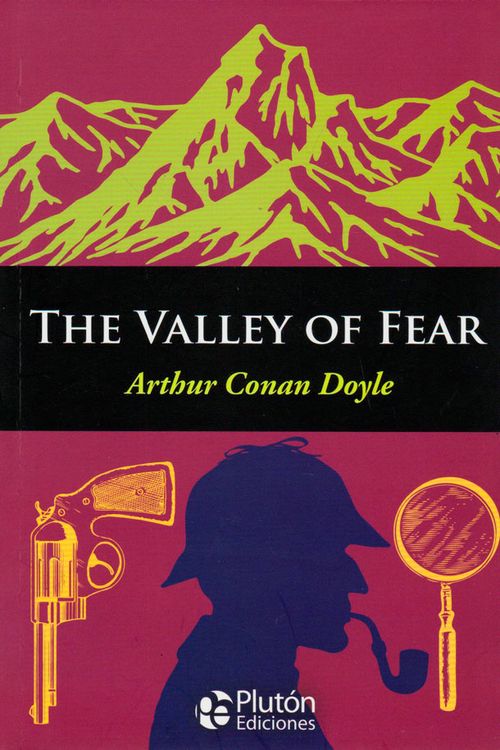 The valley of fear