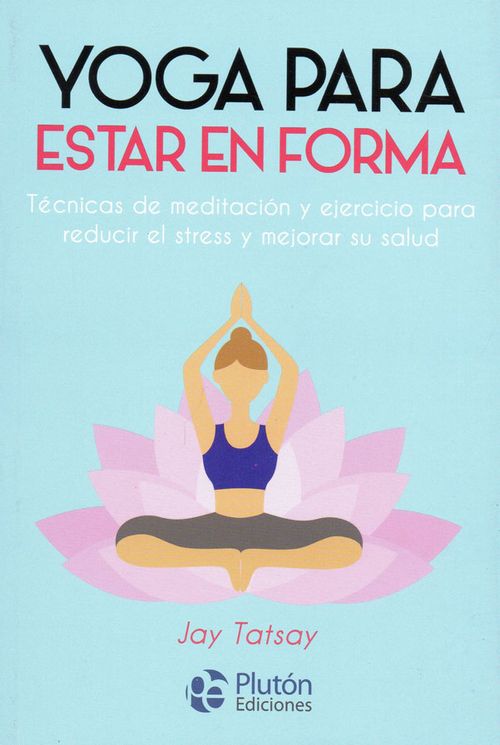 Yoga para estar en forma