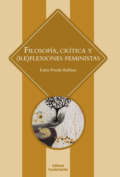 Filosofía Crítica y reFlexiones Feministas