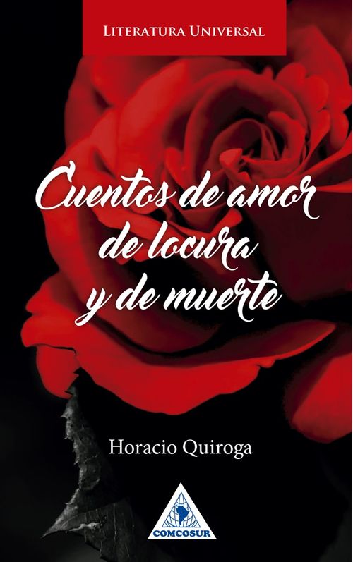 Cuentos de amor locura y de muerte