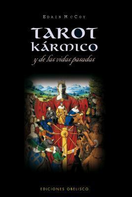 Tarot kármico y de las vidas pasadas