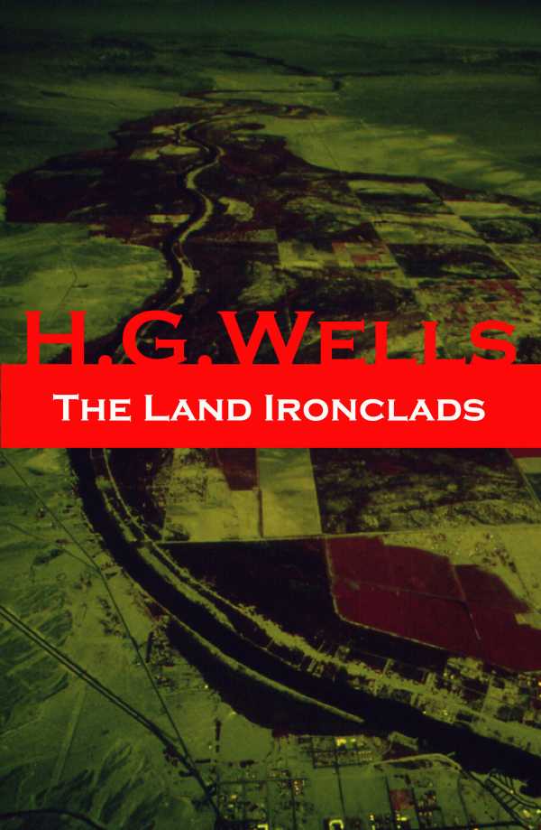 bw-the-land-ironclads-a-rare-science-fiction-story-by-h-g-wells-eartnow-9788074848742