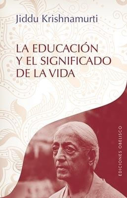 La educación y significado de la vida