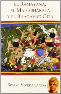 El Ramayana, El Mahabharata Y El Bhagavad Gita