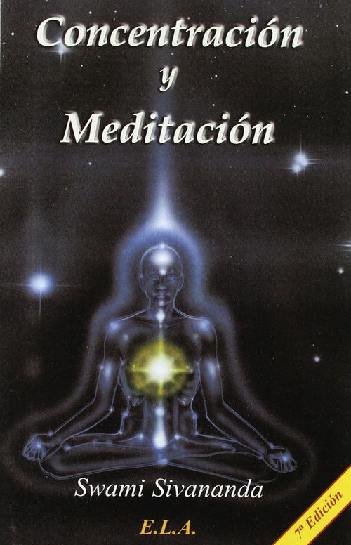 Concentración Y Meditación