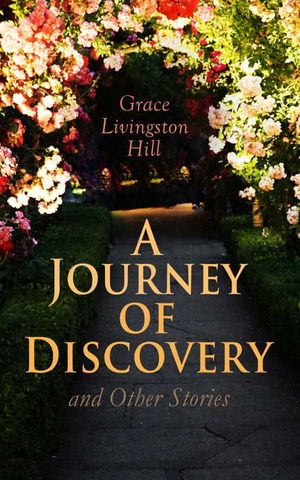 A Journey of Discovery and Other Stories