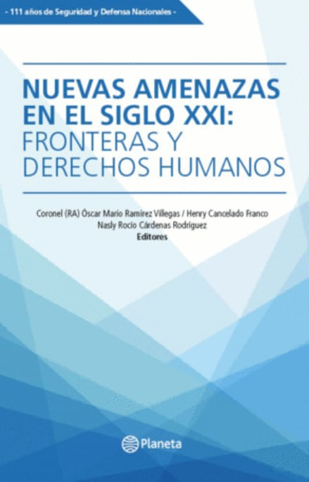 Nuevas amenazas en el siglo XXI fronteras y derechos humanos