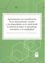 aproximacion-a-la-cuantificacion-de-los-determinantes-sociales-y-las-disparidades-en-la-salud-desde-la-mineria-de-datos-el-aprendizaje-automatico-y-la-complejidad-9789587823370-usto