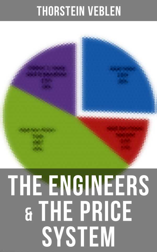 bw-the-engineers-amp-the-price-system-musaicum-books-9788027200535