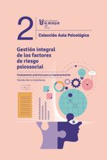 gestion-integral-de-los-factores-de-riesgo-psicosocial-9789587392449-ubos