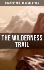 bw-the-wilderness-trail-musaicum-books-9788027220359