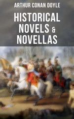 bw-historical-novels-amp-novellas-of-sir-arthur-conan-doyle-musaicum-books-9788027219346