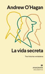 lib-la-vida-secreta-editorial-anagrama-9788433941022