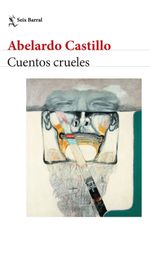 lib-cuentos-crueles-grupo-planeta-argentina-9789878319247