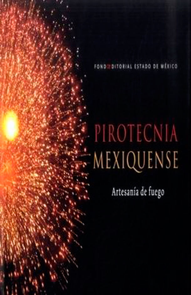 Pirotecnia-mexiquense-9786074952414-dipo