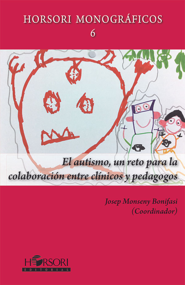 bm-el-autismo-un-reto-para-la-colaboracion-entre-clinicos-y-pedagogos-horsori-ediciones-9788415212195