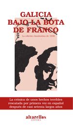 bm-galicia-bajo-la-bota-de-franco-la-edicion-clandestina-de-1938-alvarellos-editora-9788489323216