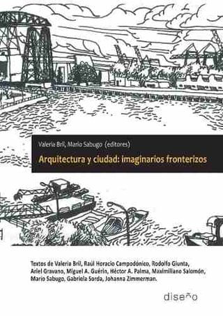 bm-arquitectura-y-ciudad-imaginarios-fronterizos-nobukodiseno-editorial-9789874160362