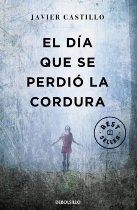 El día que se perdió la cordura