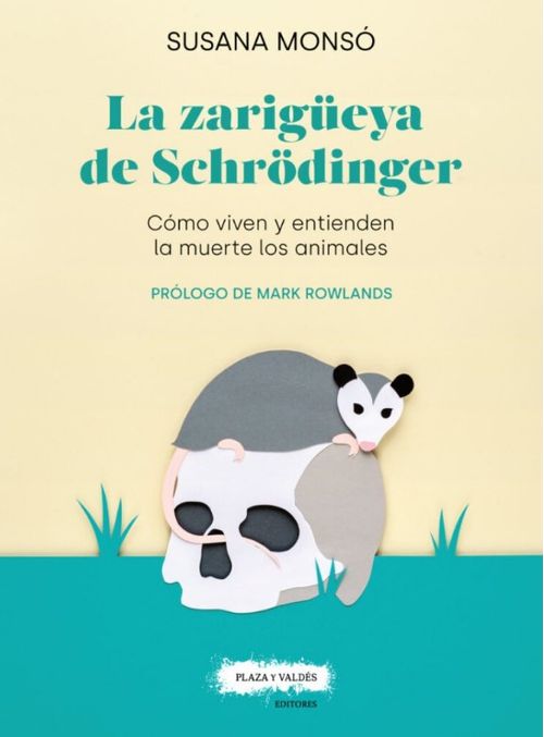 La zarigüeya de Schrödinger