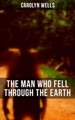 bw-the-man-who-fell-through-the-earth-musaicum-books-9788027223206