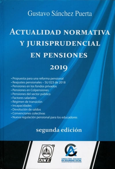 Actualidad Normativa Y Jurisprudencial En Pensiones 2019