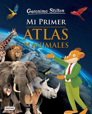Mi primer atlas de animales